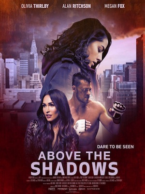 above the shadows 2019 movie poster